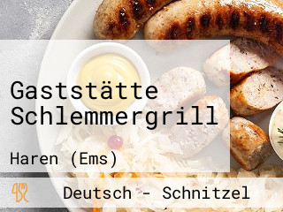 Gaststätte Schlemmergrill