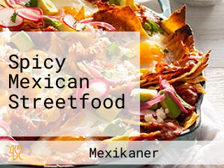 Spicy Mexican Streetfood