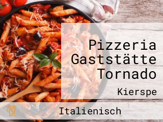 Pizzeria Gaststätte Tornado