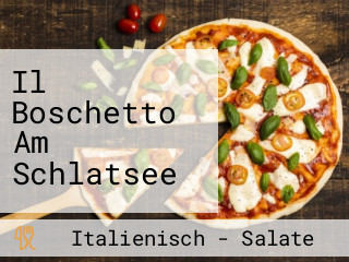 Il Boschetto Am Schlatsee