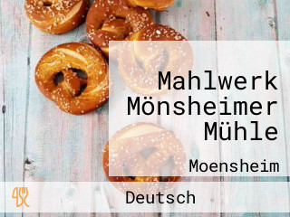 Mahlwerk Mönsheimer Mühle