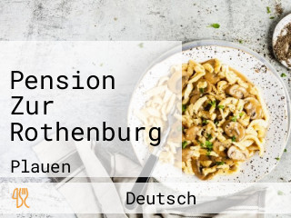 Pension Zur Rothenburg