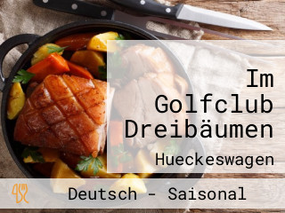 Im Golfclub Dreibäumen