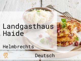 Landgasthaus Haide