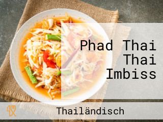 Phad Thai Thai Imbiss