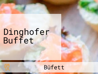 Dinghofer Buffet