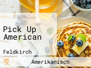 Pick Up American