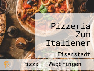 Pizzeria Zum Italiener