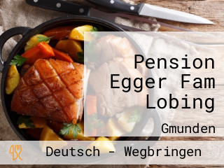 Pension Egger Fam Lobing