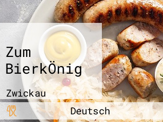 Zum BierkÖnig