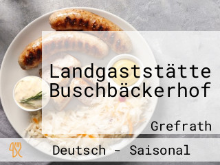 Landgaststätte Buschbäckerhof