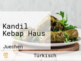 Kandil Kebap Haus