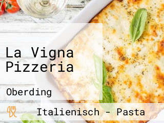 La Vigna Pizzeria