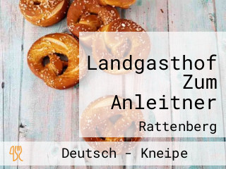 Landgasthof Zum Anleitner