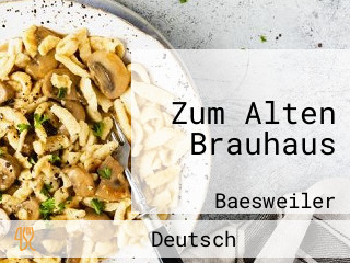 Zum Alten Brauhaus