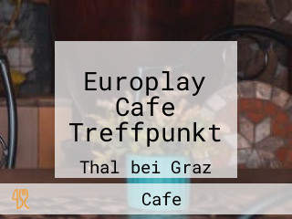 Europlay Cafe Treffpunkt