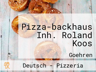 Pizza-backhaus Inh. Roland Koos