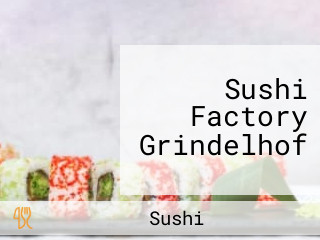 Sushi Factory Grindelhof