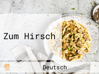 Zum Hirsch