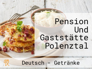 Pension Und Gaststätte Polenztal