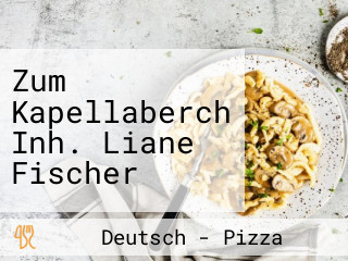 Zum Kapellaberch Inh. Liane Fischer