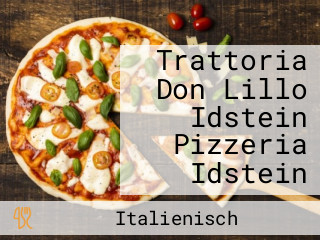 Trattoria Don Lillo Idstein Pizzeria Idstein