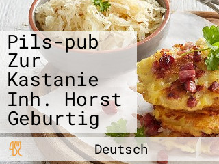 Pils-pub Zur Kastanie Inh. Horst Geburtig