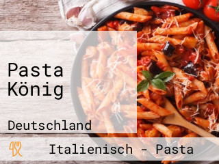 Pasta König