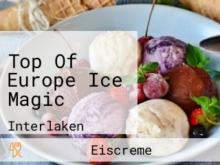 Top Of Europe Ice Magic