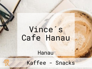 Vince´s Cafe Hanau