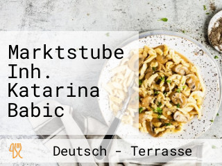 Marktstube Inh. Katarina Babic