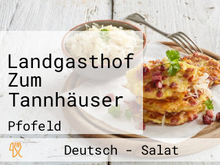 Landgasthof Zum Tannhäuser