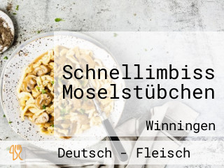 Schnellimbiss Moselstübchen