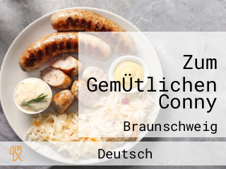 Zum GemÜtlichen Conny