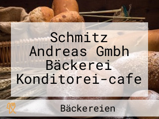 Schmitz Andreas Gmbh Bäckerei Konditorei-cafe