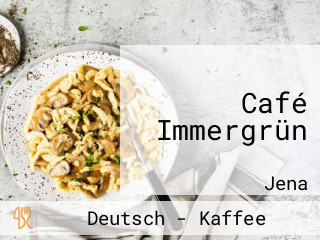 Café Immergrün