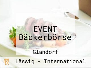 EVENT Bäckerbörse