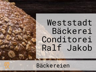 Weststadt Bäckerei Conditorei Ralf Jakob