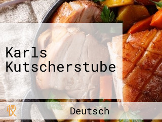 Karls Kutscherstube