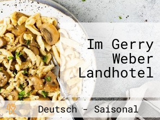 Im Gerry Weber Landhotel