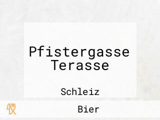 Pfistergasse Terasse