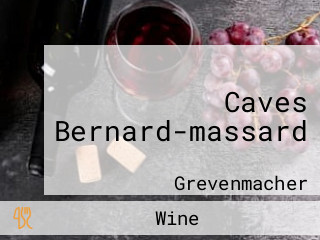 Caves Bernard-massard