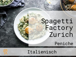 Spagetti Factory Zurich