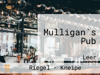 Mulligan`s Pub