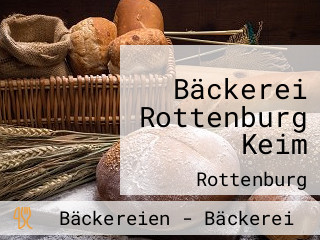 Bäckerei Rottenburg Keim