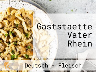 Gaststaette Vater Rhein