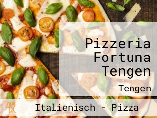 Pizzeria Fortuna Tengen