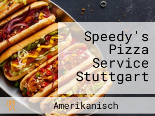 Speedy's Pizza Service Stuttgart