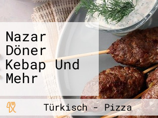 Nazar Döner Kebap Und Mehr