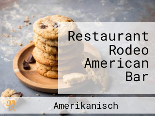 Restaurant Rodeo American Bar